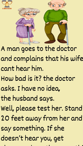 my wife can't hear me