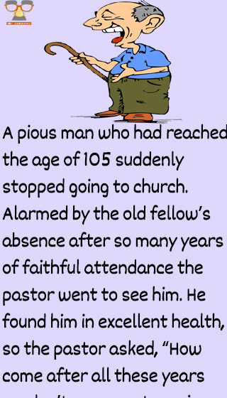 105 years old pious man funny joke